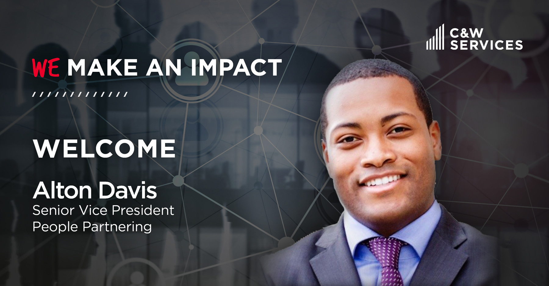 Welcome Alton Davis, Senior Vice President - People Partnering