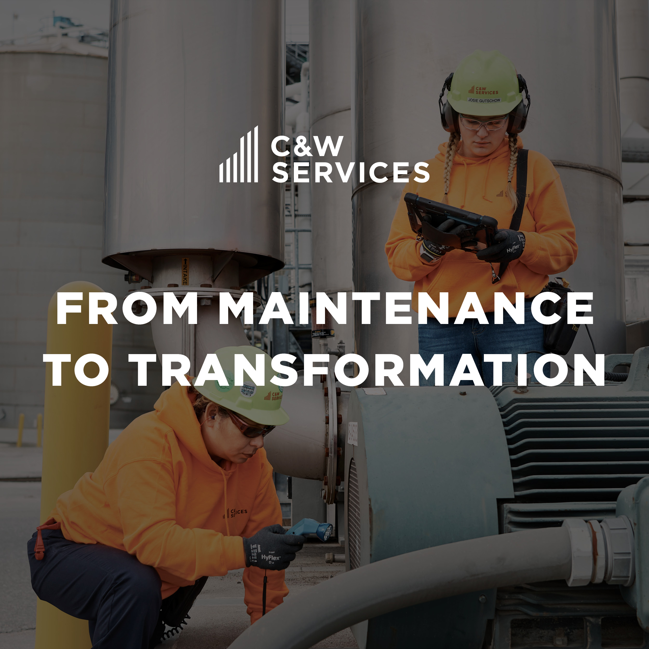 Two workers in safety gear inspect industrial equipment outdoors. Text reads: "C&W Services. From Maintenance to Transformation.